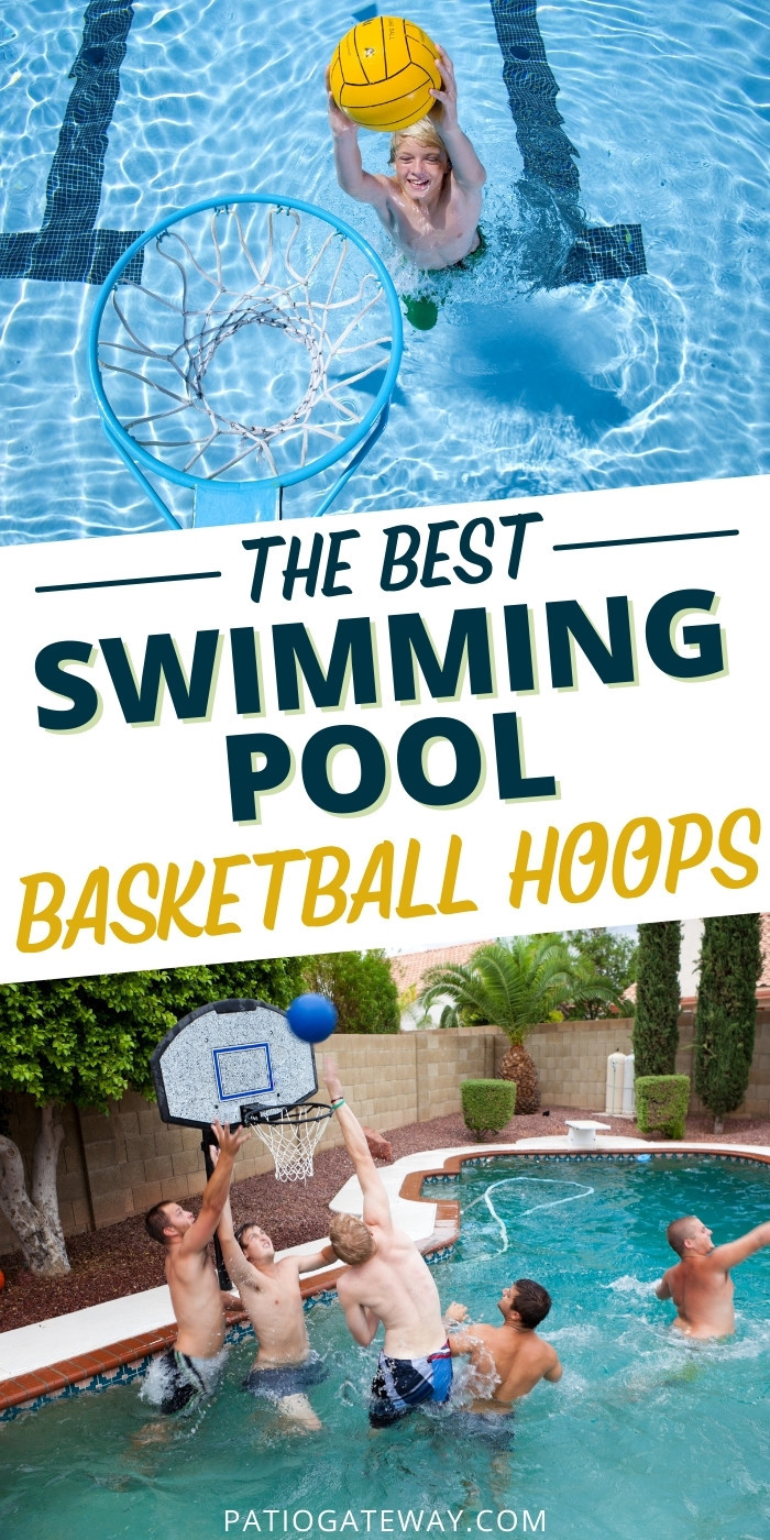 Best Basketball Hoop for Pools Patio Gateway