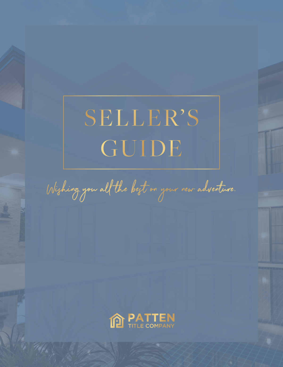 Seller Guide Patten Title Company