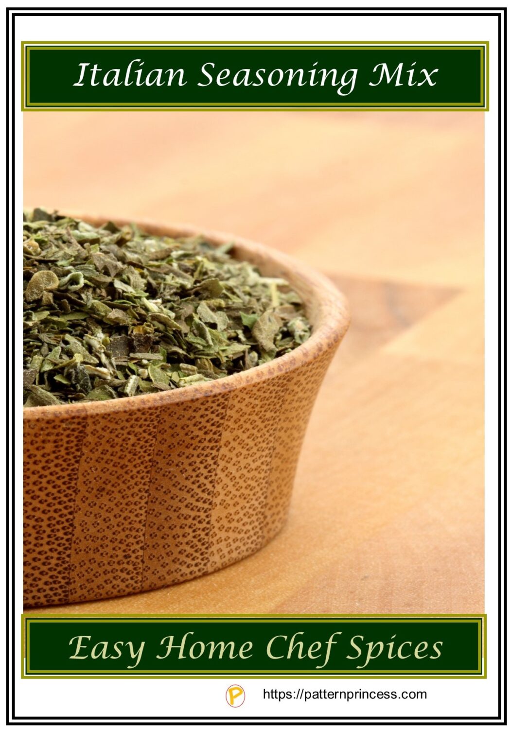 Italian Seasoning Mix Pattern Princess