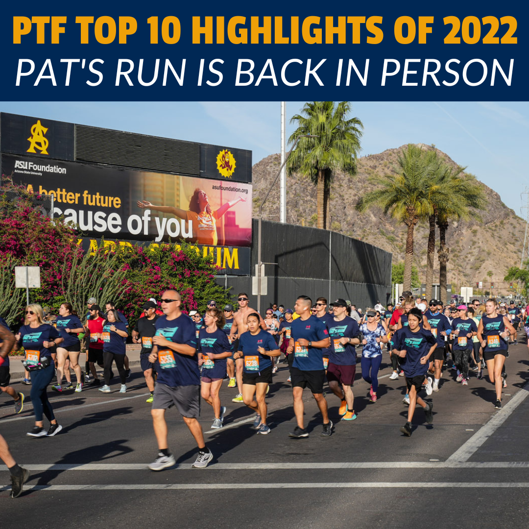 PTF Top 10 Pat's Run is Back in Person! Pat Tillman Foundation