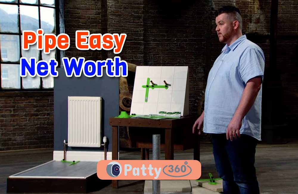 Pipe Easy Net Worth Relaxed Deal for Relaxing Brand Patty360