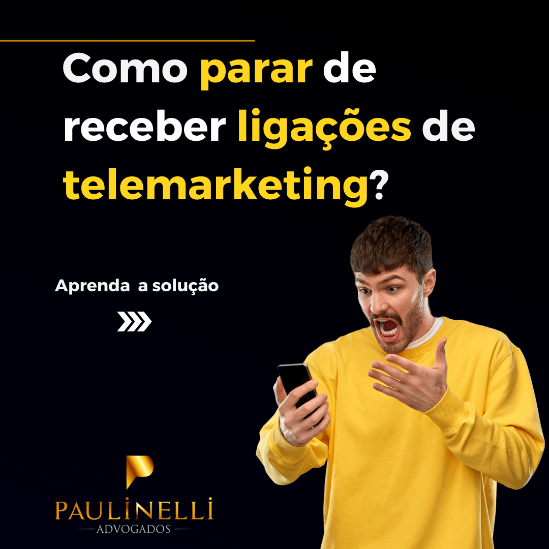 Como parar de receber ligações de telemarketing? Paulinelli Advogados