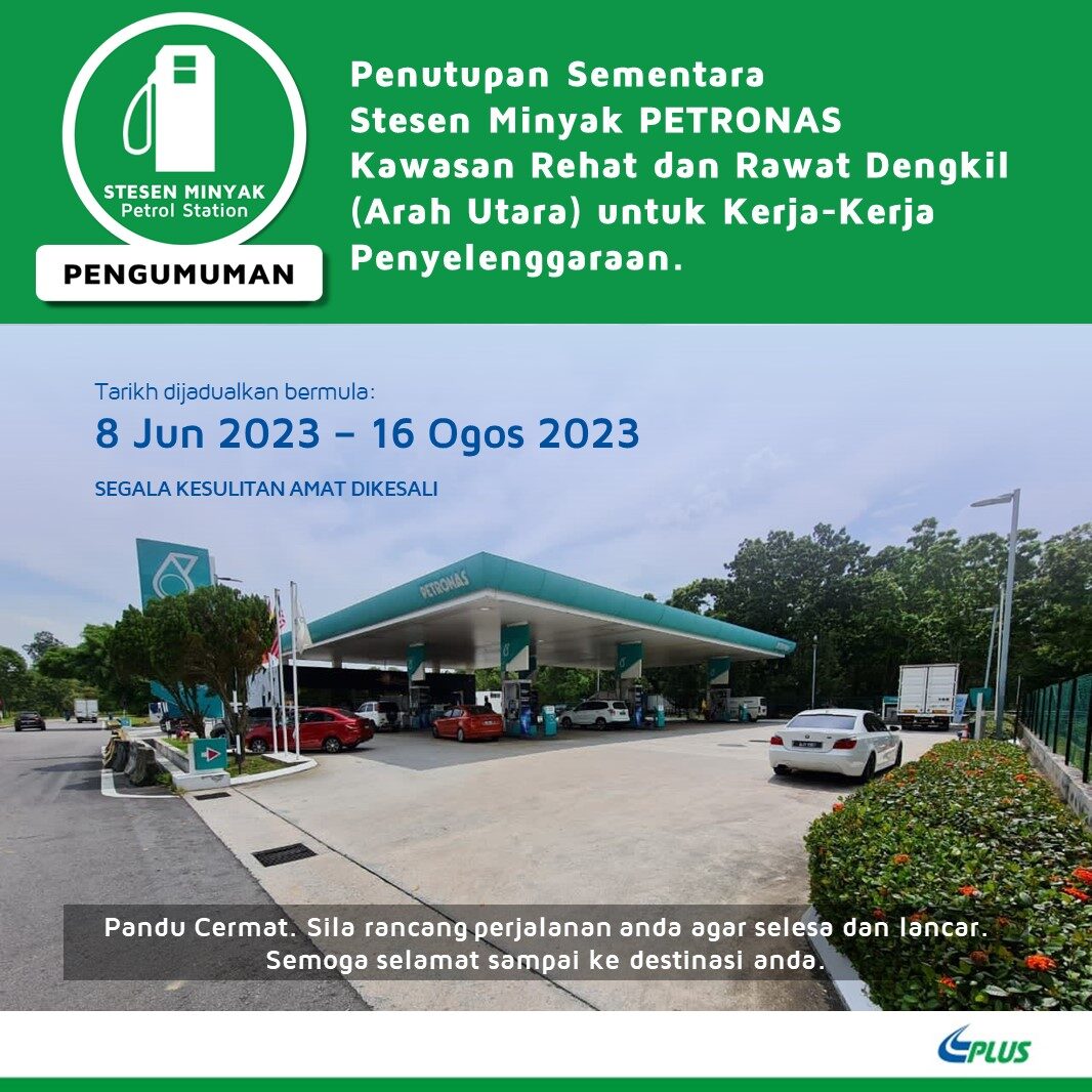 Petronas-Dengkil-RnR-Closure-BM