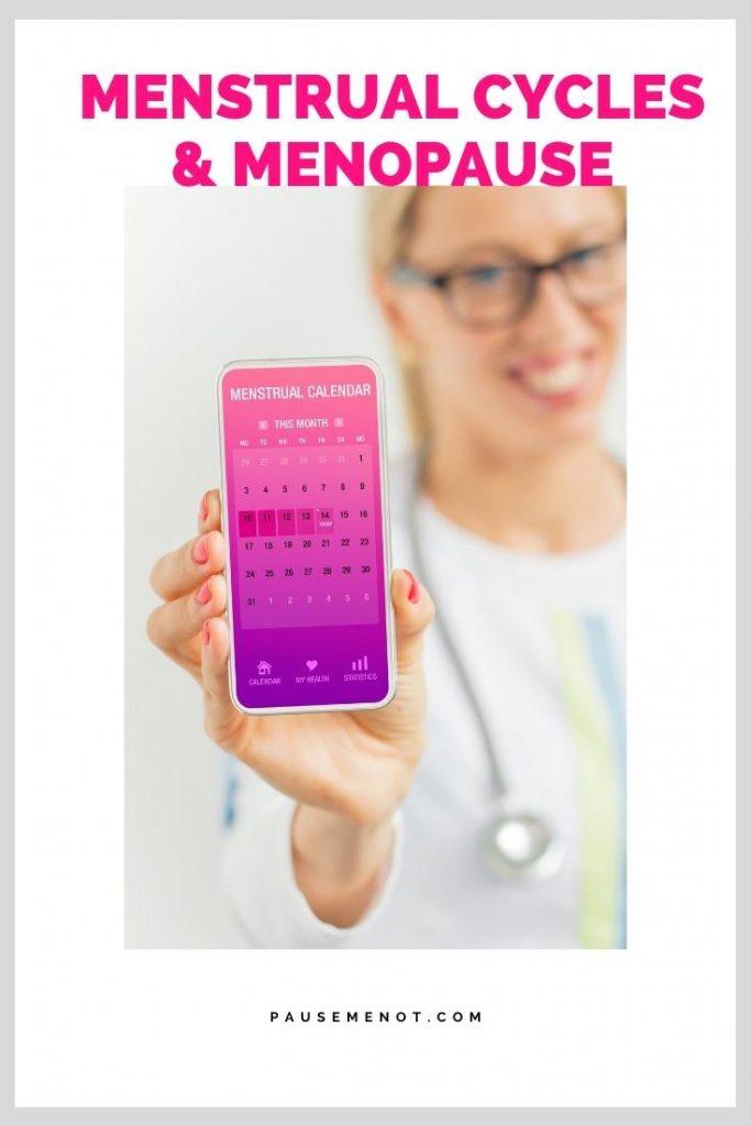 How To Know You Are Menopausal Menstrual Cycles and Menopause PauseMeNot