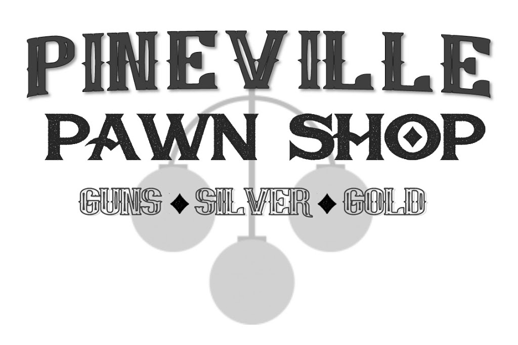 Pineville Pawn Shop Pawn Shop in Calvin 123 E. Kentucky Avenue
