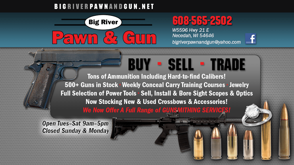 Big River Pawn & Gun Pawn Shop in Dellwood W5596 State Road 21 E