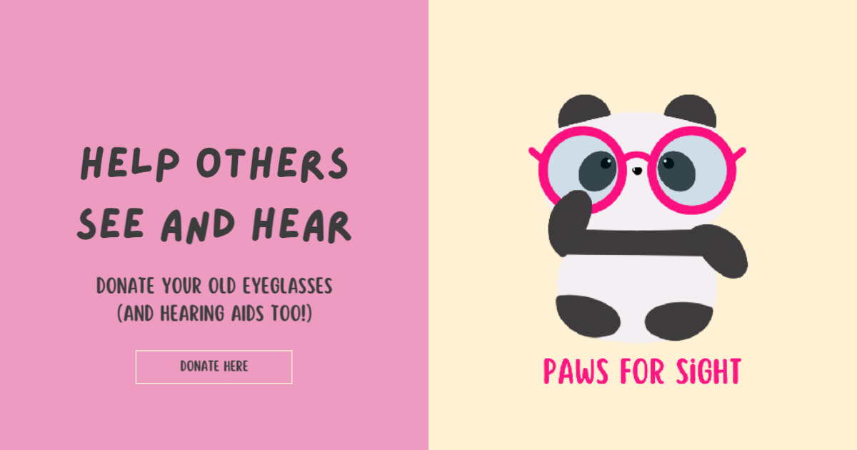 Paws for Sight Donate Your Glasses and Hearing Aids