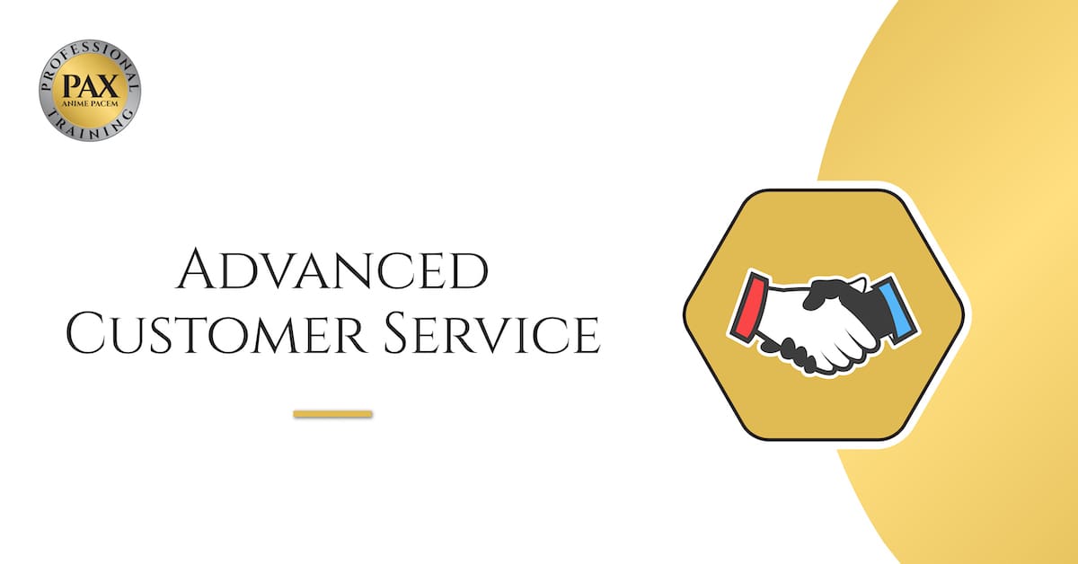 Advanced Customer Service Courses PAX Training