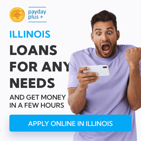 Illinois Payday Loans Apply Online up to 1000 by Payday Plus