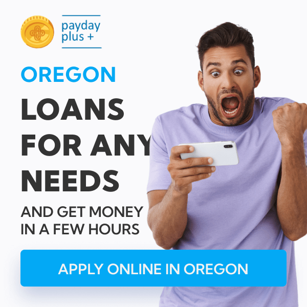 Oregon Payday Loans Apply Online up to 1000 by Payday Plus