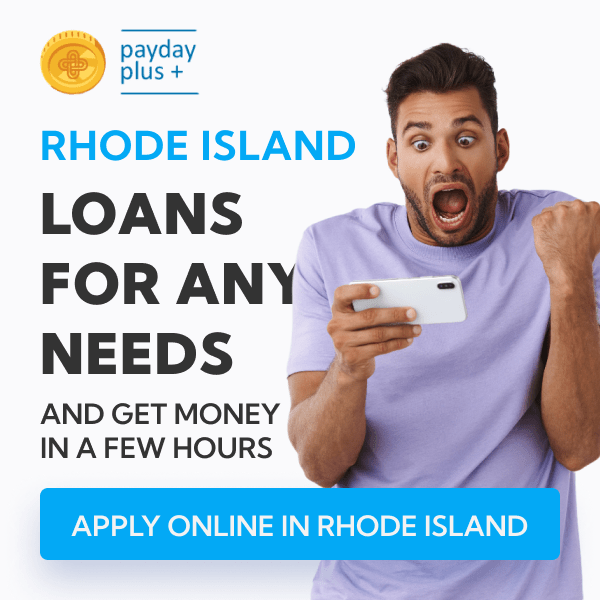 Rhode Island Payday Loans Apply Online up to 1000 by Payday Plus