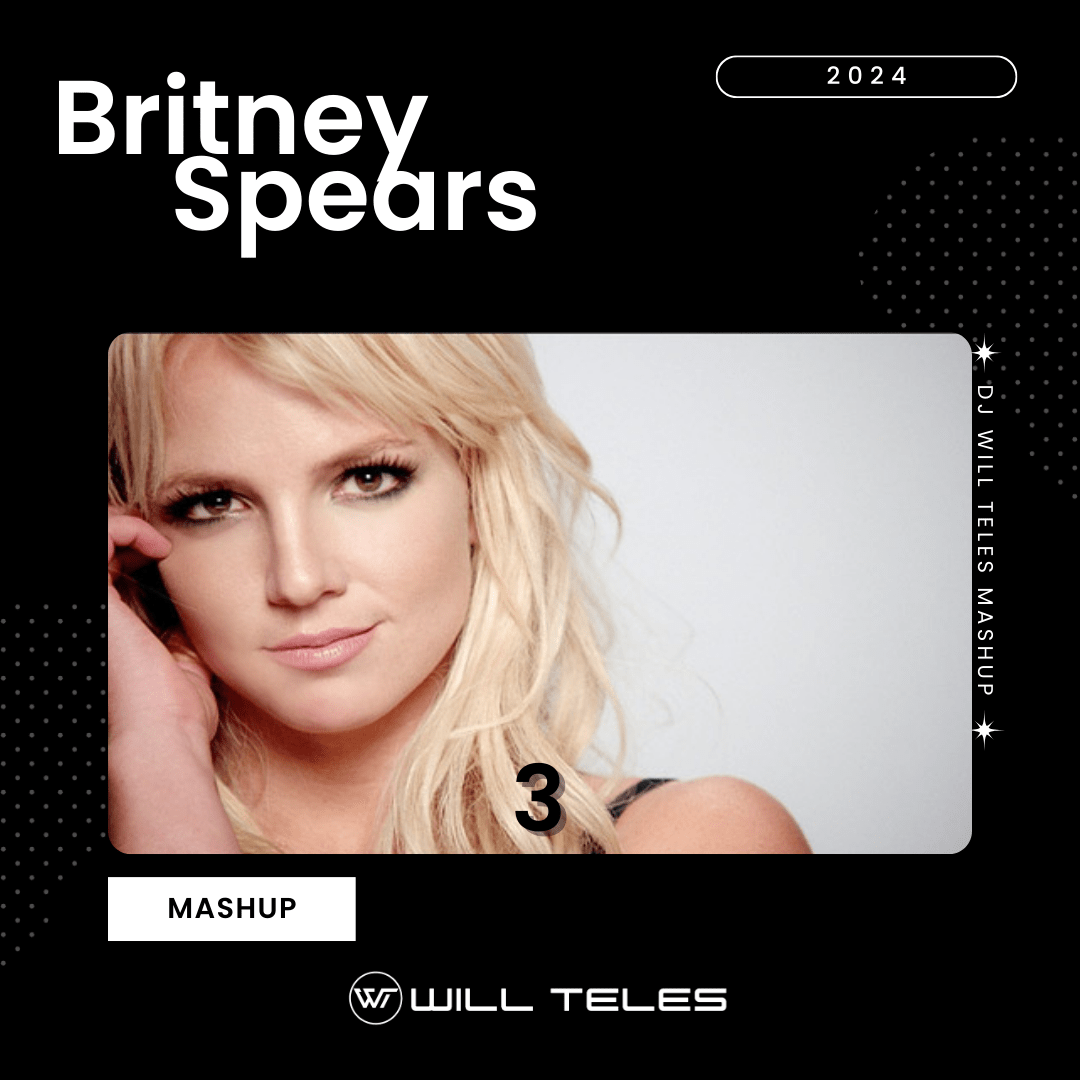 Britney Spears, Esteban Lopez, Pedro Pons 3 x Children (DJ Will Teles