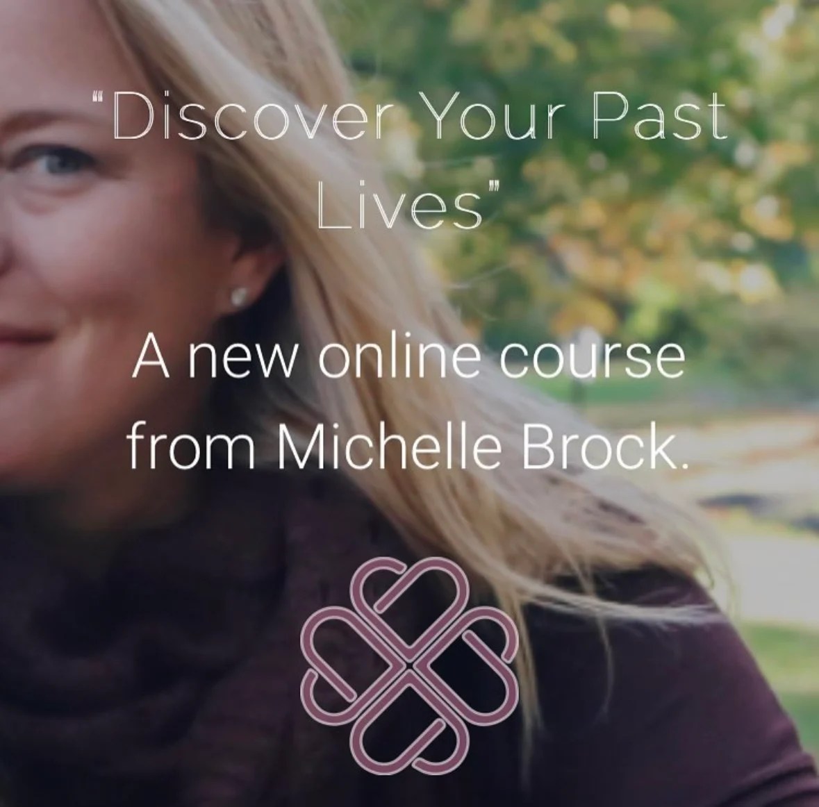 Discover Your Past Lives An Online Course Payhip