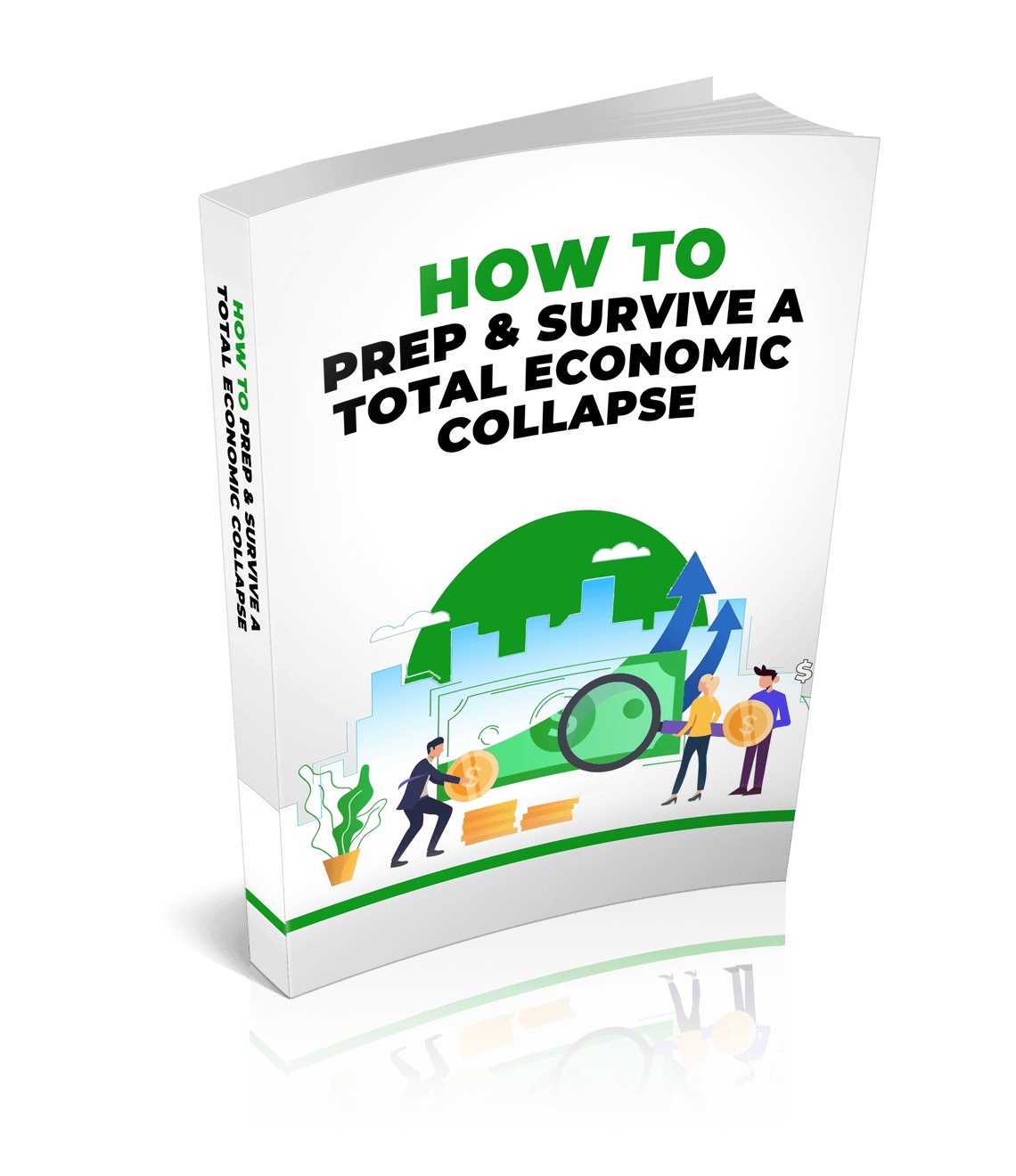 How To Prep & Survive A Total Economic Collapse Payhip