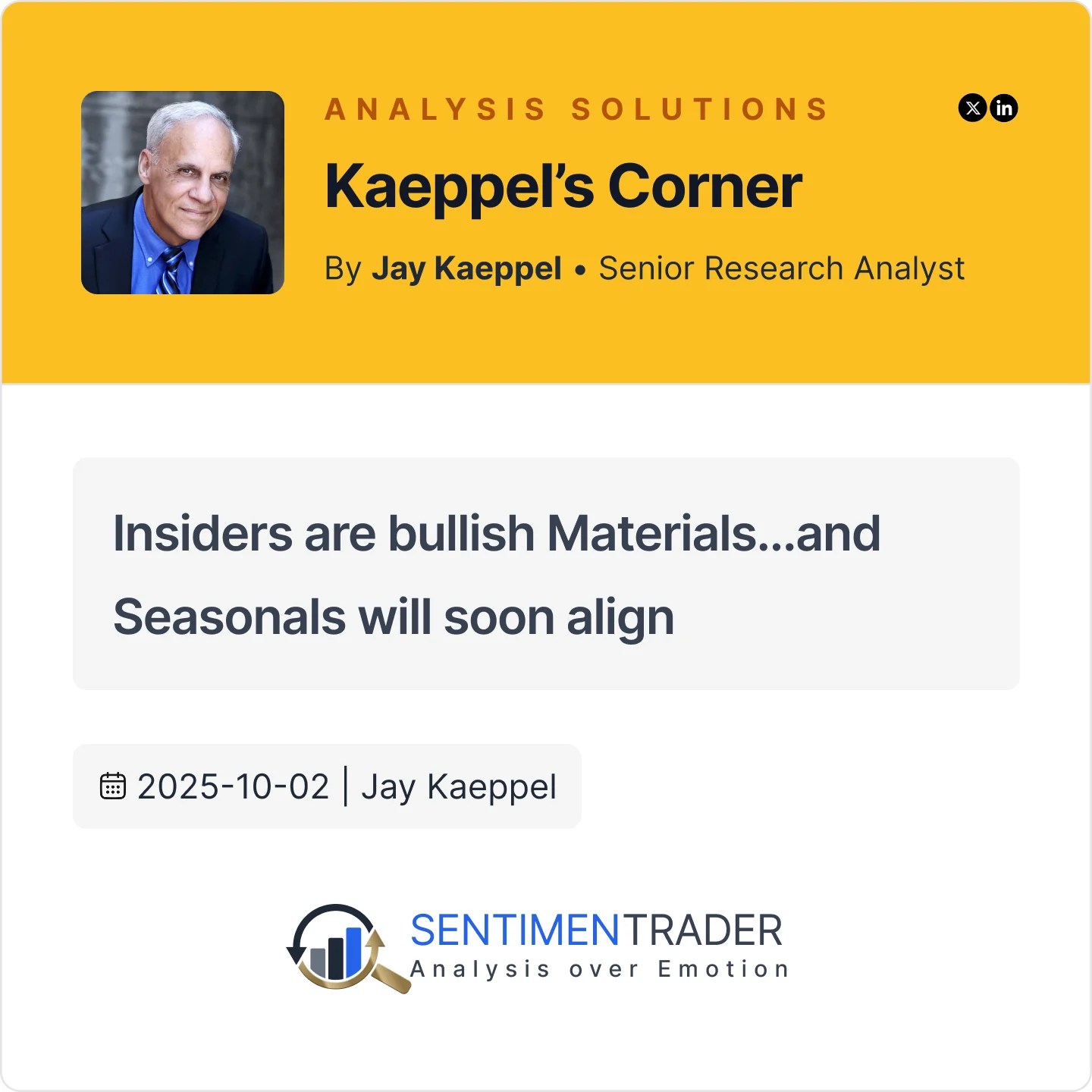 20251002 Insiders are bullish Materials...and Seasonals will soon