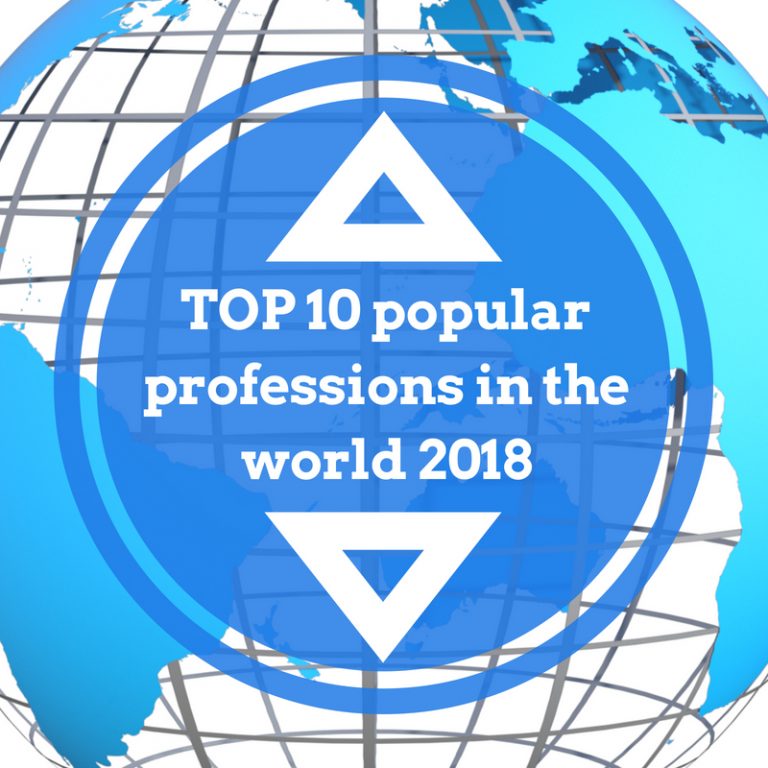 ?TOP 10 popular professions in the world 2018 New paid internships 2024