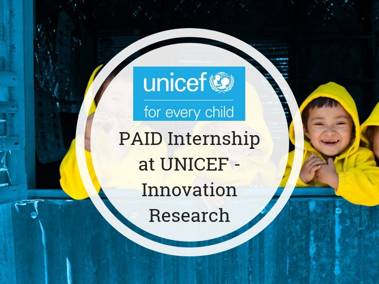 PAID Internship at UNICEF Innovation Research Paid Internship News