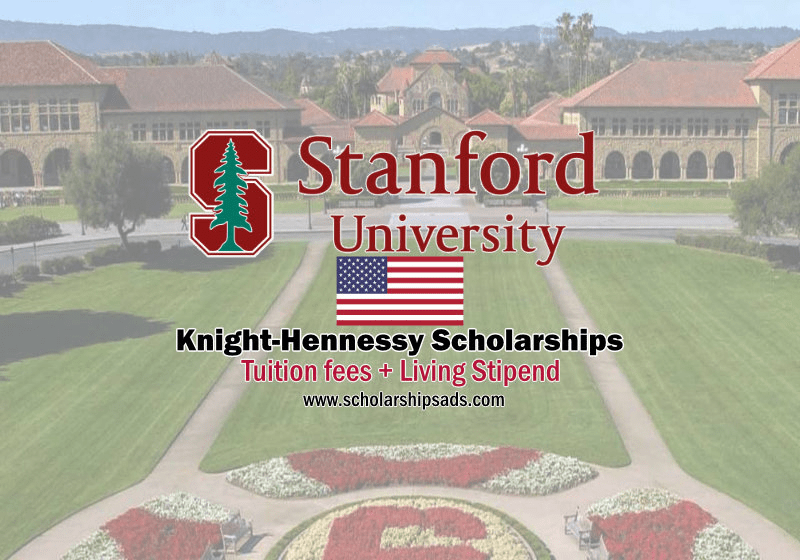 Fully Funded KnightHennessy Scholarships In Calfiornia USA 202324