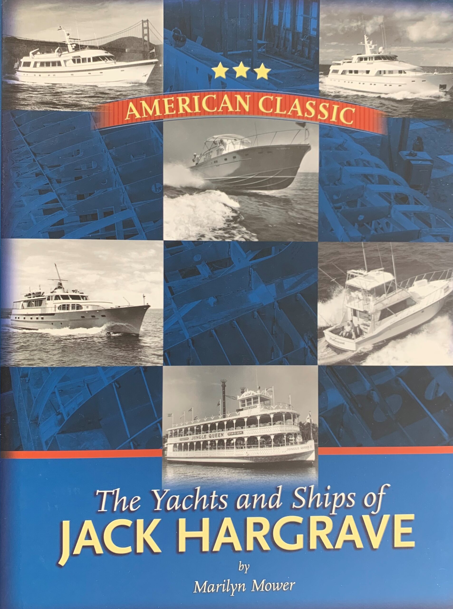 The Yachts & Ships of Jack Hargrave Historical Society of Palm Beach