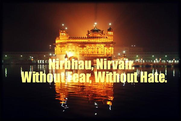 Manjit Kandola on Twitter "Nirbhau, Nirvair. Without Fear, Without Hate. Sikhi IkOnkar http