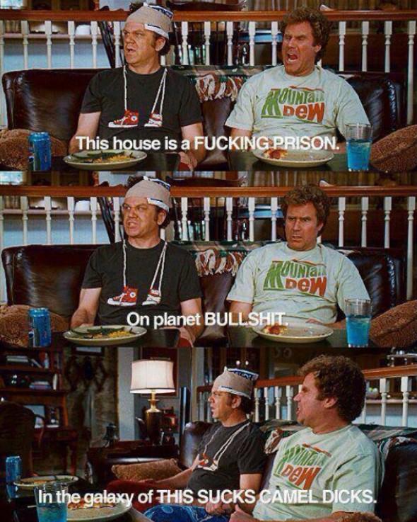 step brothers quotes this house is a prison Step Brothers On Twitter: "This House Is A Fucking Prison! On The Planet Bullshit. In The Galaxy Of This Sucks Camel Dicks. Http://T.co/9Mio2F0Vsb" / Twitter