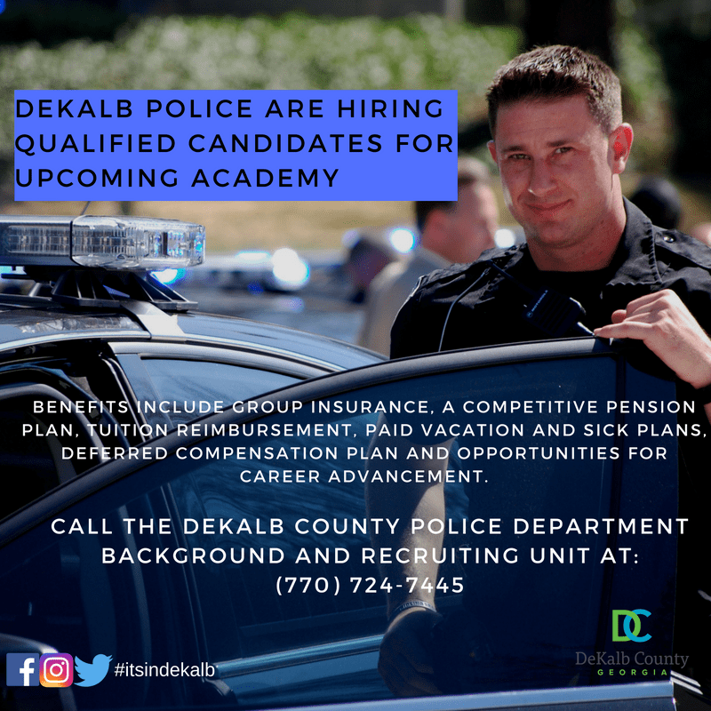 DeKalb County, GA on Twitter "The DeKalb County Police Department needs officers! For more