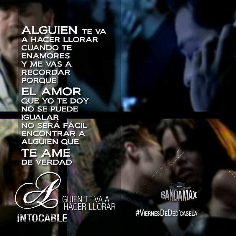 Alguien Te Va A Hacer Llorar Intocable Fácil de Hacer