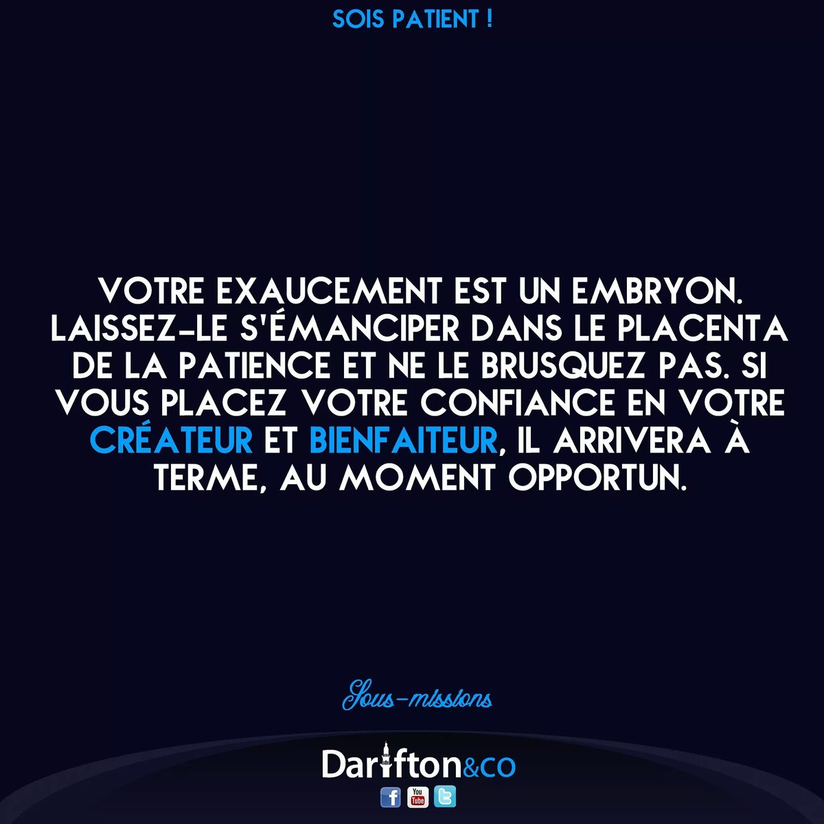 Darifton On Twitter Sois Patient Islam Espoir Alhamdulillah Darifton Dariftonetcompagnie Https T Co Xn8nwdpiv4