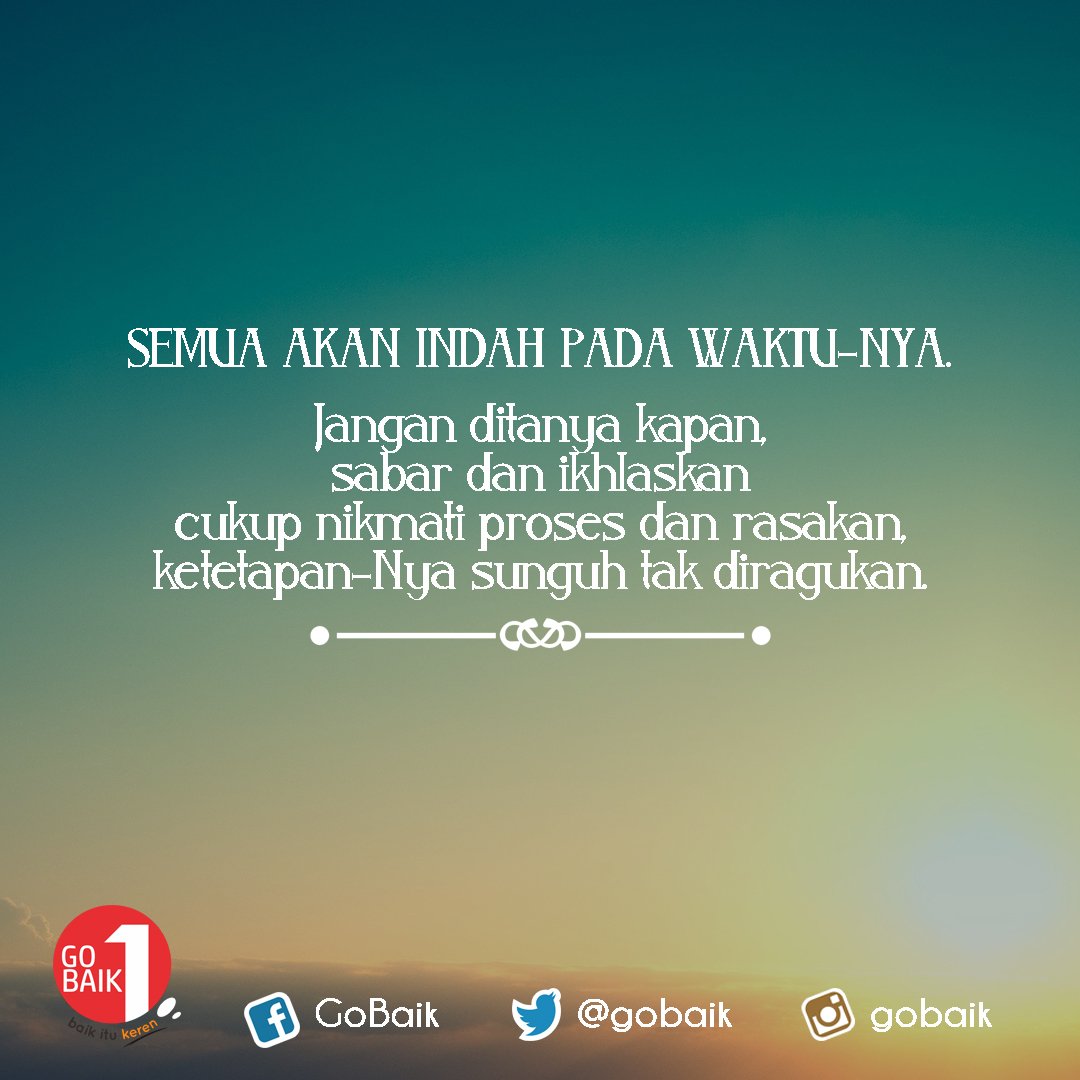 Kata Kata Sabar Semua Akan Indah Pada Waktunya Mikeherberts