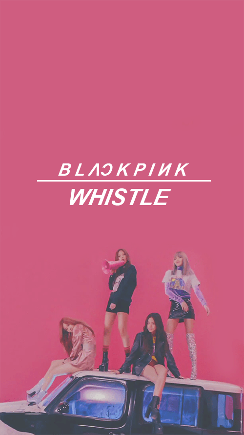 Descubrir 95+ imagen blackpink whistle album cover Viaterra.mx