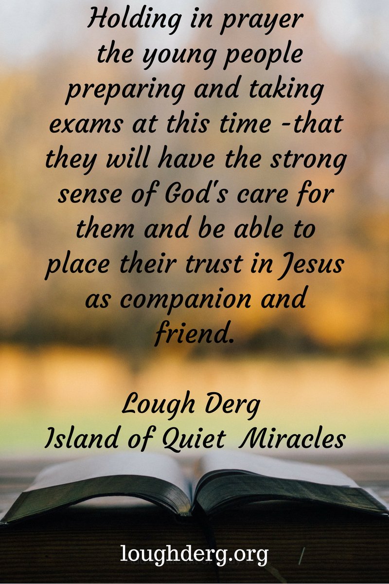 Lough Derg on Twitter "lough_derg prayer for everyone studying