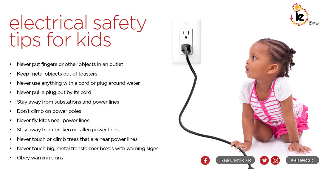 Ikeja Electric on Twitter "SafetyTip It's important to keep kids safe