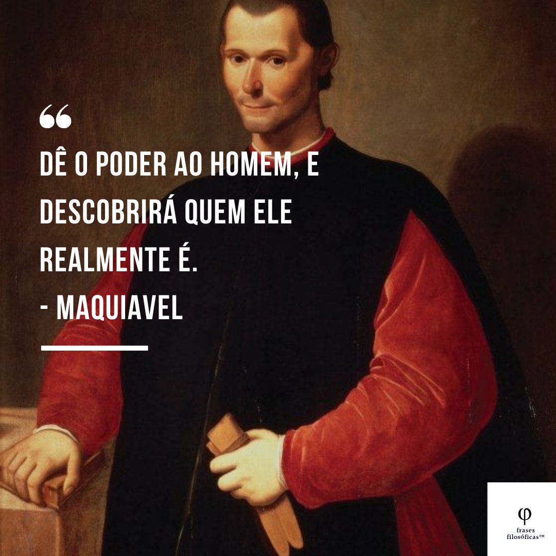 Frases Filosoficas On Twitter Maquiavel Frases