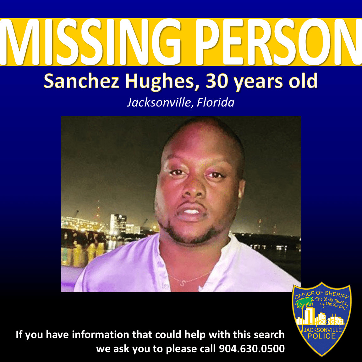 MISSING ))) Sanchez Hughes is missing from Jacksonville