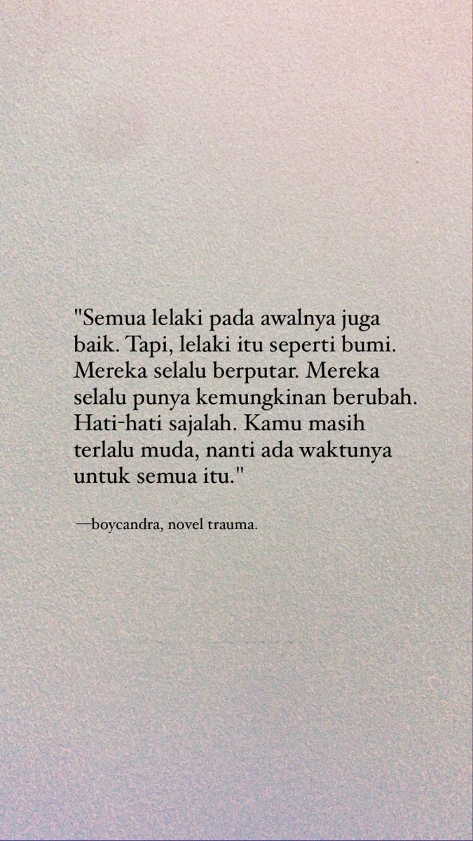 81+ Kutipan Novel Trauma Boy Candra