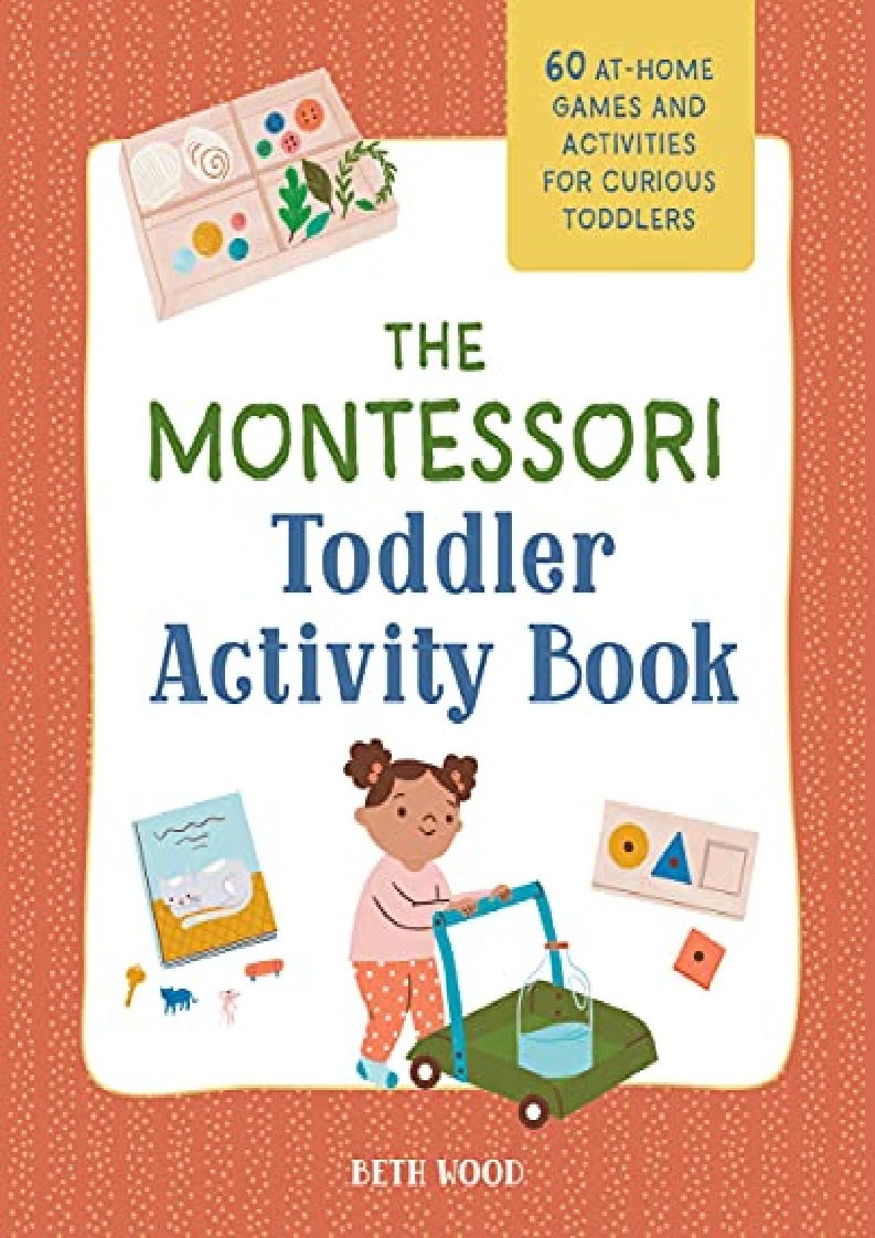 Pdf] Download Free The Montessori Toddler Activity Book: 60 At-Home Games And Activities For Curious Toddlers / Twitter