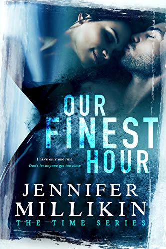?DOWNLOAD EPUB? Our Finest Hour (The Time Series Book One