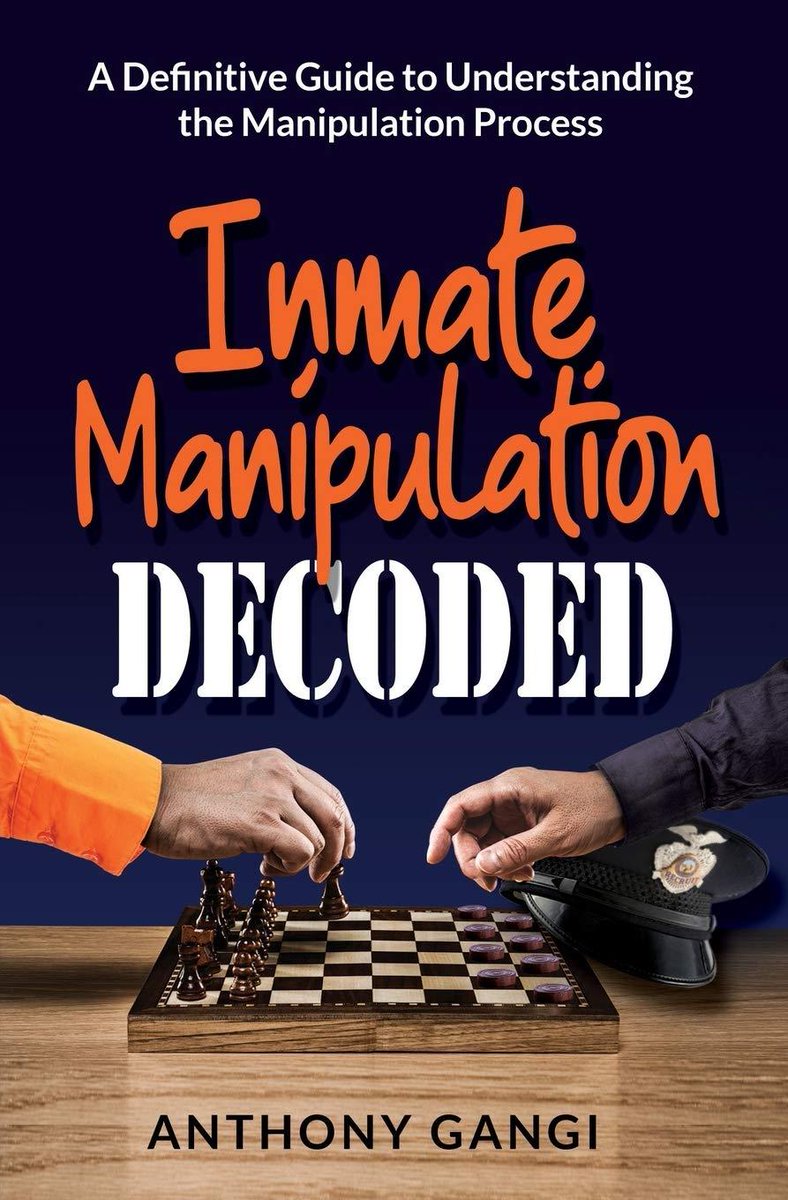 Read book Inmate Manipulation Decoded A Definitive Guide to