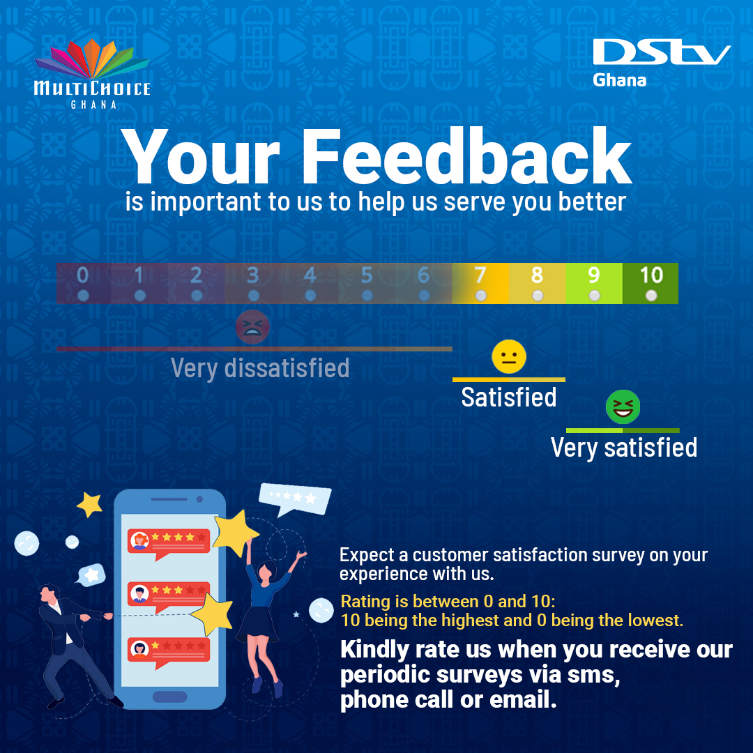 DStv Ghana on Twitter "Your feedback is important to us. Kindly rate us between 0 and 10 (10
