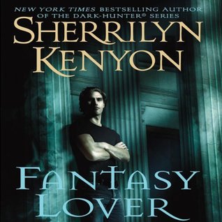 [pdf] read] Fantasy Lover (DarkHunter, 1) BY Sherrilyn
