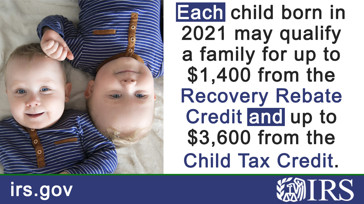 IRSnews on Twitter "People who had a baby in 2021 may be eligible to