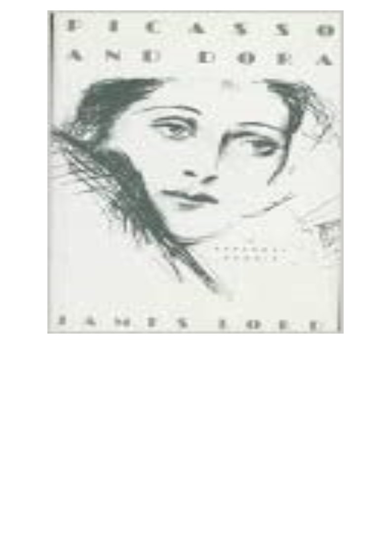 READ/DOWNLOAD? Picasso and Dora A Personal Memoir FULL