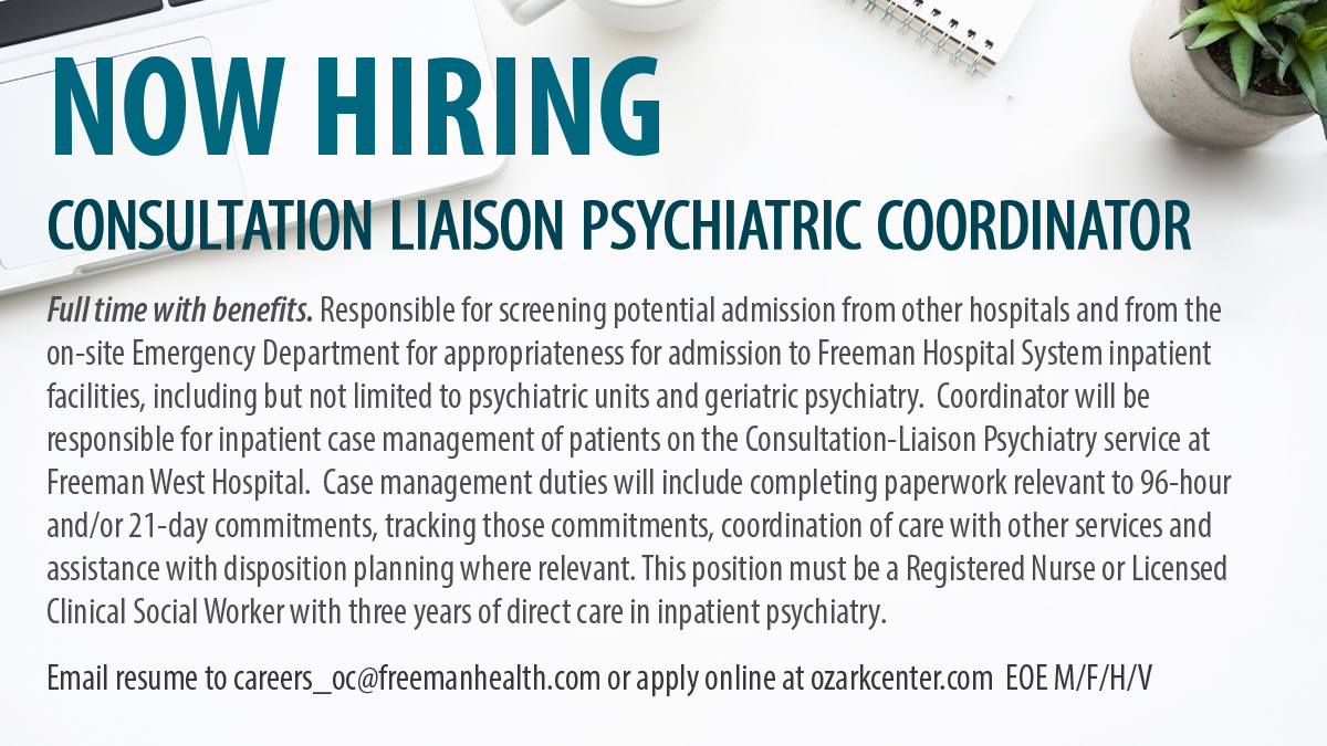 Ozark Center on Twitter "Featured job opening consultation liaison psychiatric coordinator