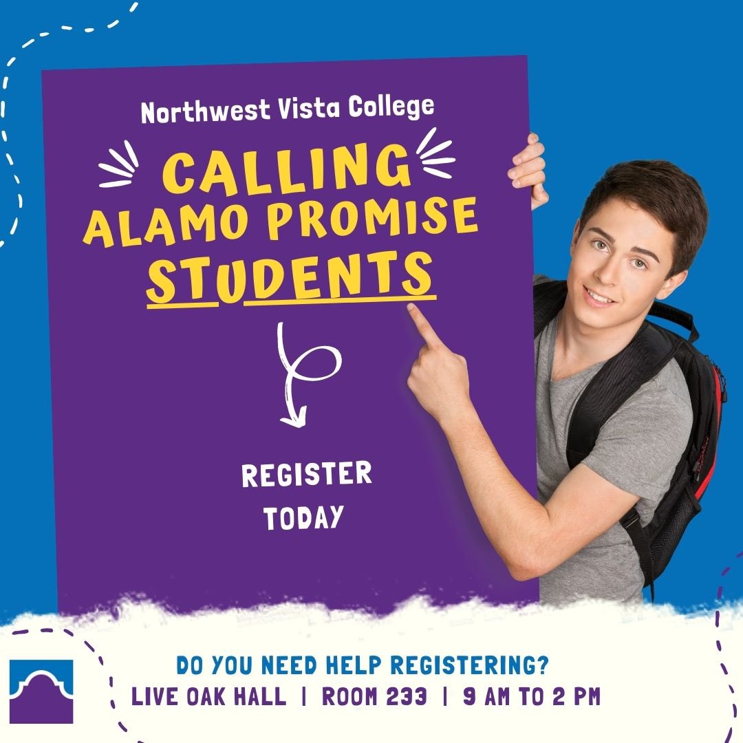 Northwest Vista Spring 2022 Registration Northwest Vista College On Twitter: "Were You An Nvc Alamopromise Student Enrolled In Fall 2021 Or Spring 2022? Do You Need Help Registering For Classes? Do You Have Questions For An Advisor?