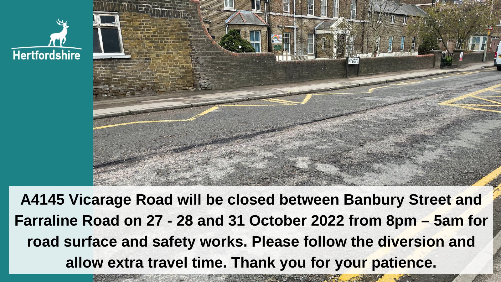 HCC Highways on Twitter "A4145 VicarageRoad Watford will be closed between Banbury Street