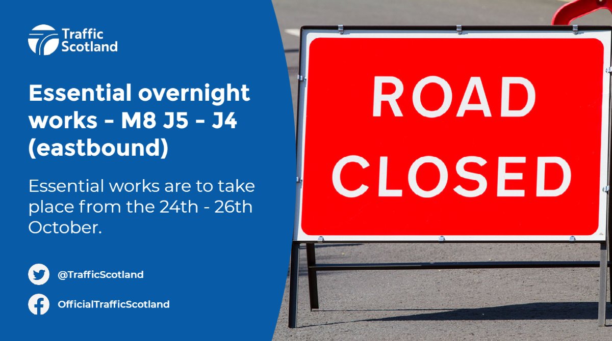 Traffic Scotland on Twitter "⚠️ Essential overnight works⚠️ M8 J5