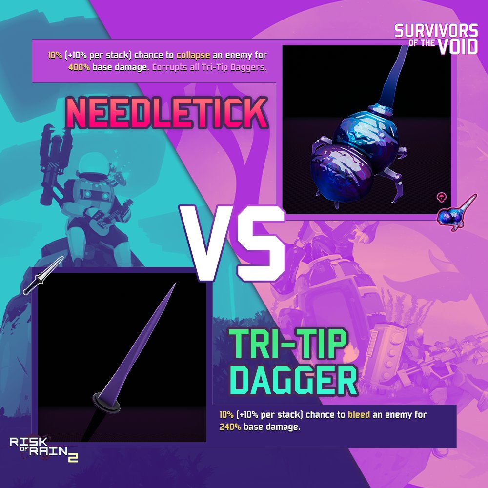تويتر \ Risk Of Rain 2 على تويتر: "A Sharp Blade Or A Sharp Blade... With Legs? The Tri-Tip Dagger Grants A 10% To Make An Enemy Bleed, Whereas Its Void Counterpart,