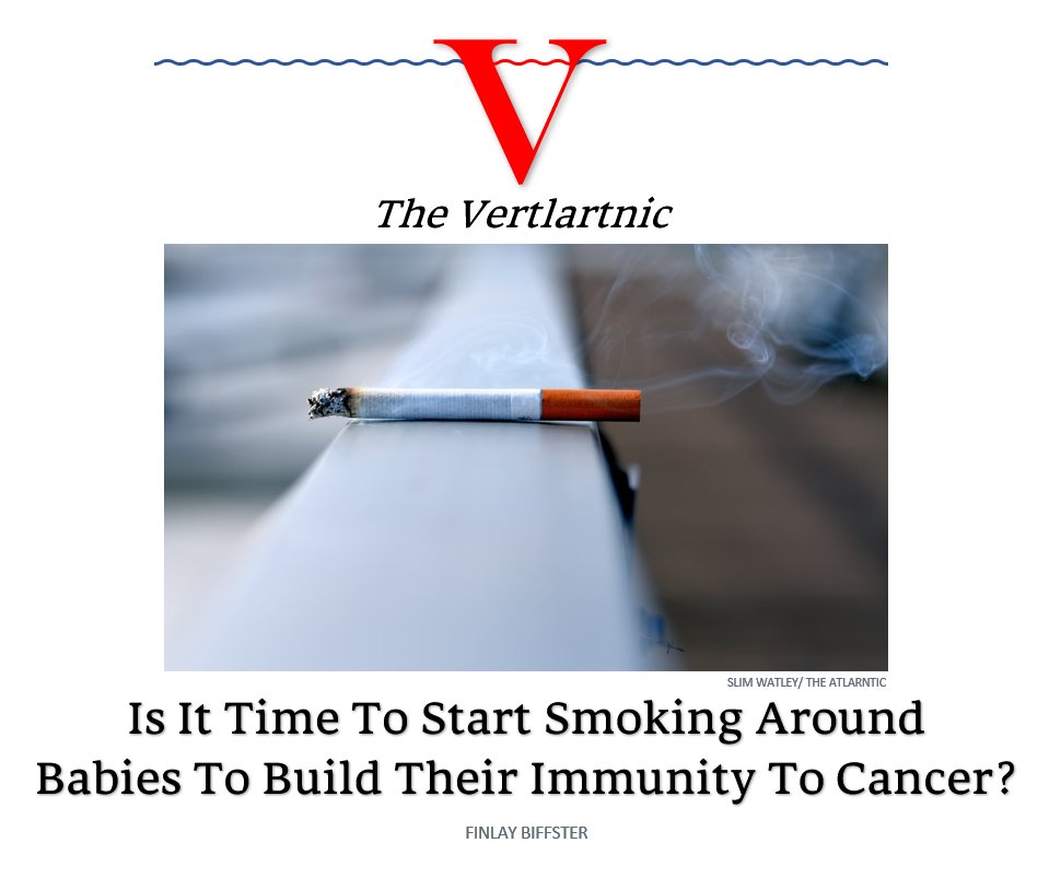 TheVertlartnic on Twitter "Is It Time To Start Smoking Around Babies