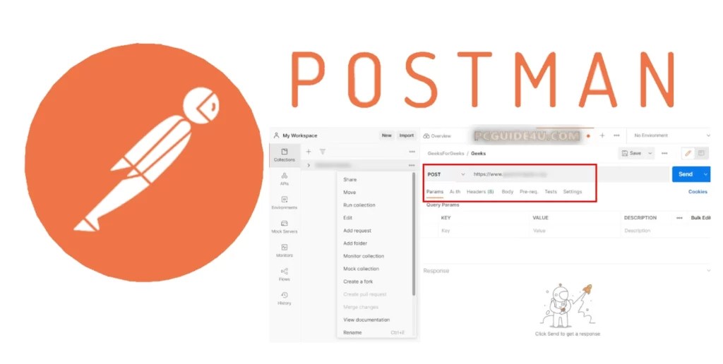 What is POSTMAN? Learn about Postman API Development