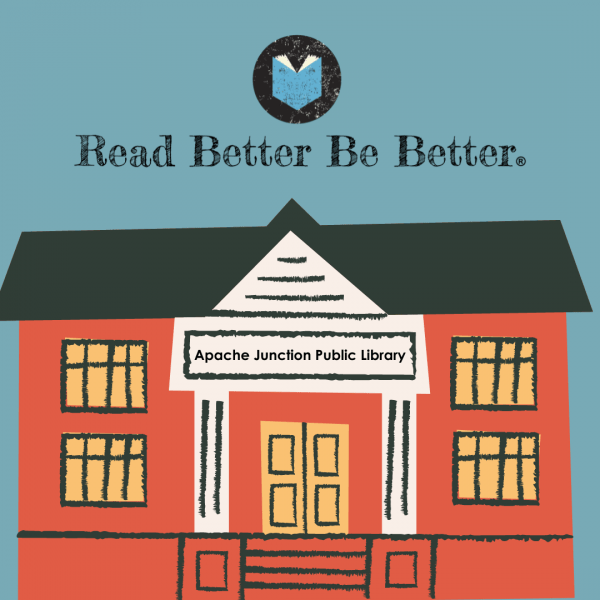 Read Better Be Better Lab Pinal County Library District